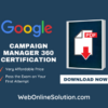 Campaign Manager 360 Certification