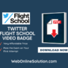 Twitter Flight School Video Badge Certification Answers 2025