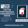 Twitter Performance Fundamentals Badge Certification